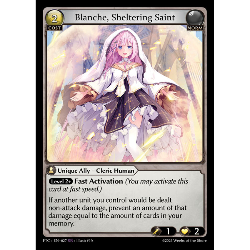 FTC-027 Blanche, Sheltering Saint 